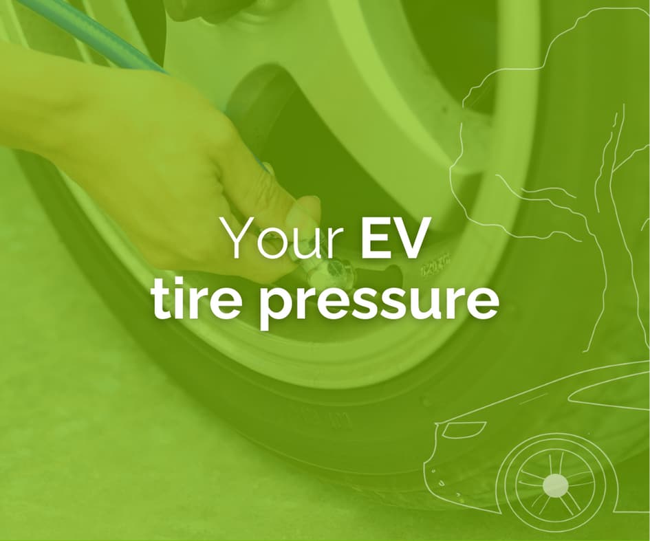 EV tire having the pressure checked