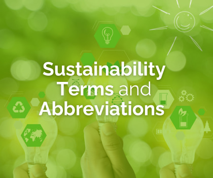 Sustainability terms and abbreviations